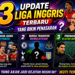 3 Update Liga Inggris