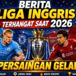 Berita Liga Inggris