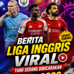 Berita Liga Inggris