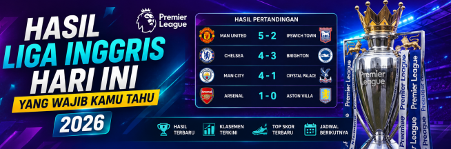 Hasil Liga Inggris