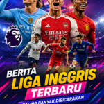 Berita Liga Inggris